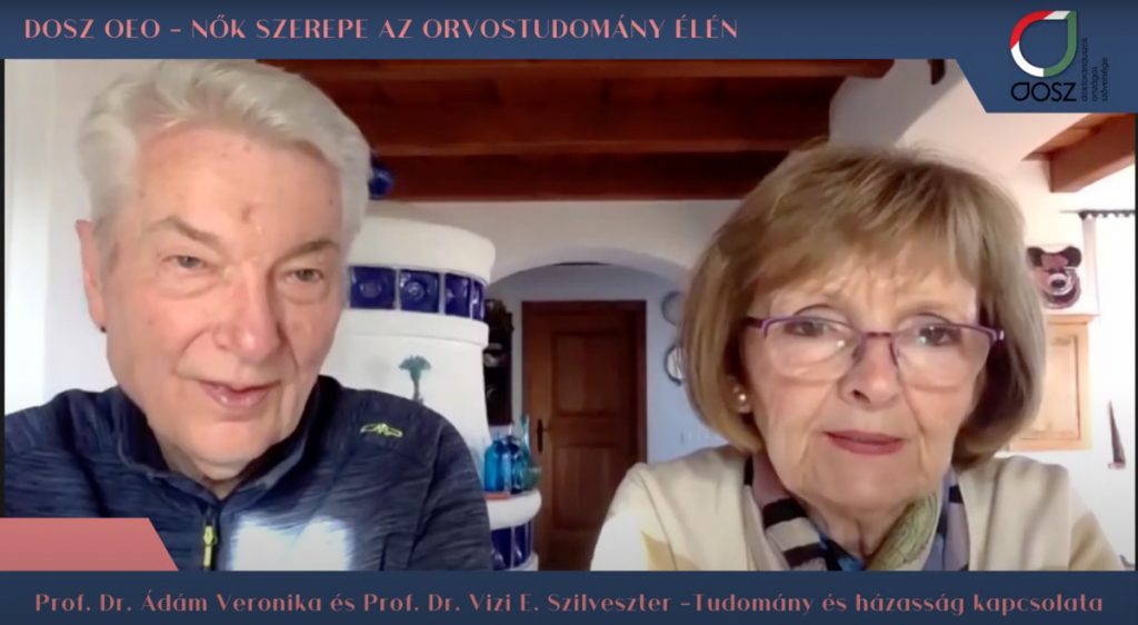 Dr. Vizi E. Szilveszter és dr. Ádám Veronika a Nők szerepe az orvostudomány élén című online konferencián